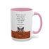 Whimsical Cat Mug with Playful Quote, Cute Coffee Cup for Cat Lovers, Gift for Home & Kitchen, Funny Drinkware