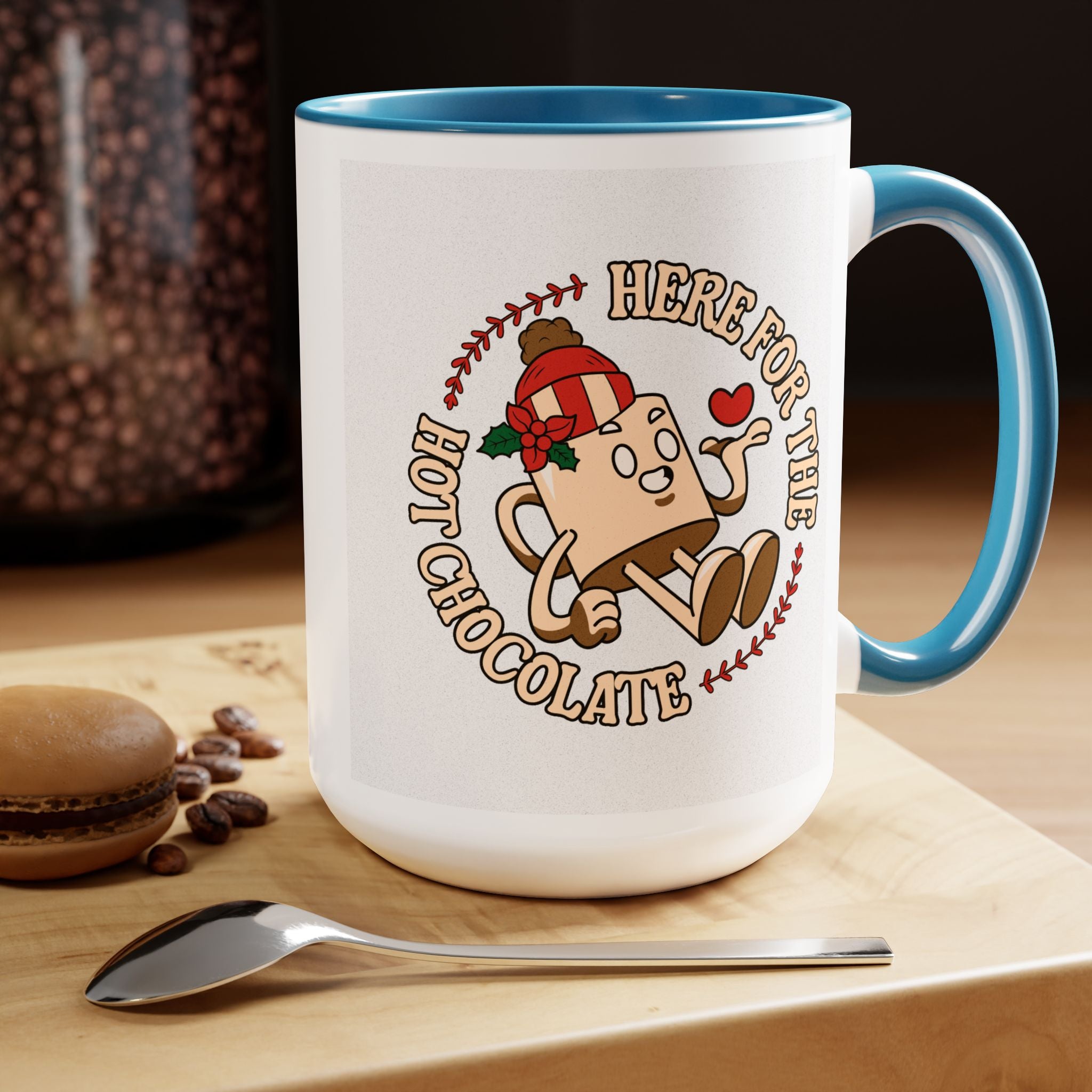 Here For Hot Chocolate Mug, 15oz