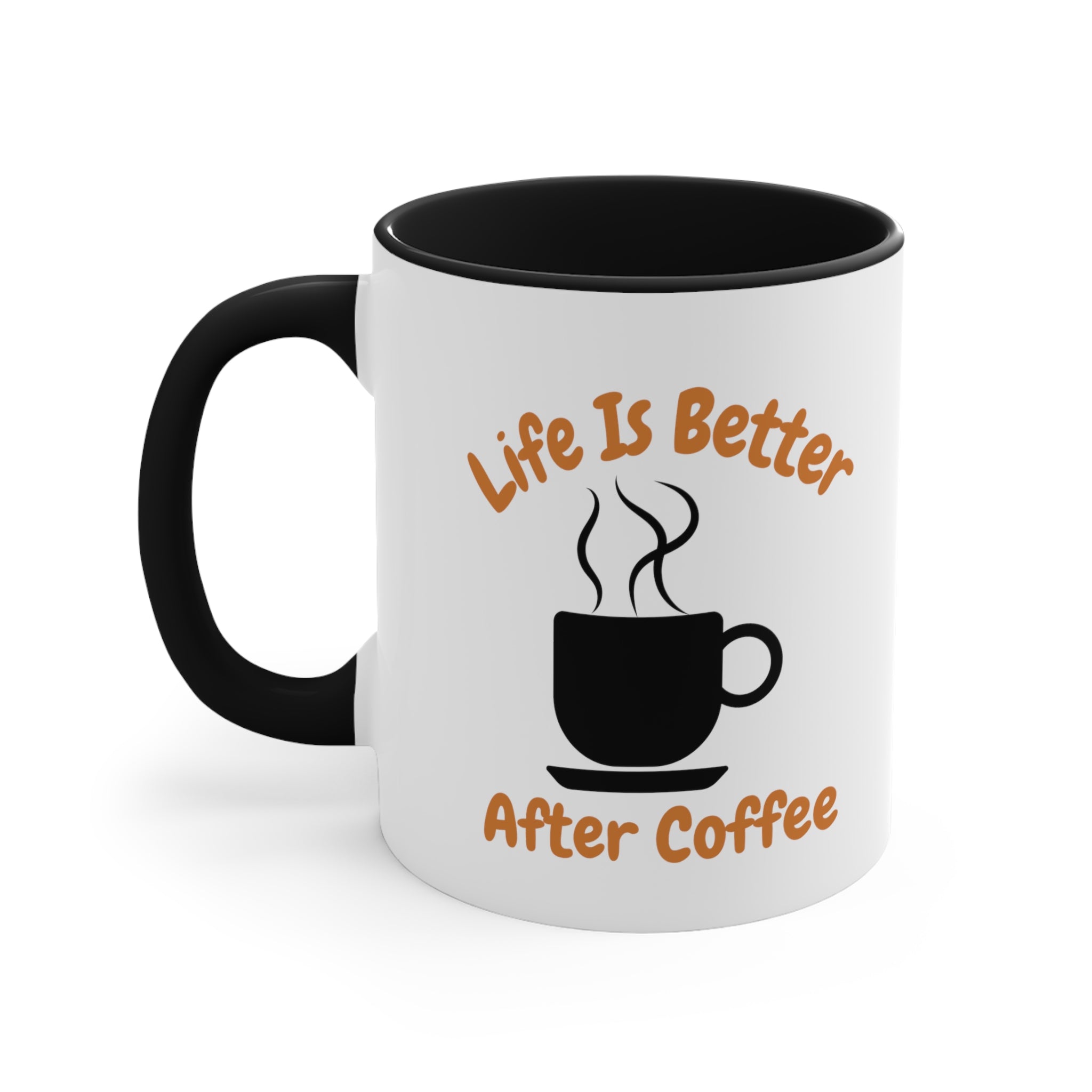 Life Is Better After Coffee Accent Coffee Mug, 11oz