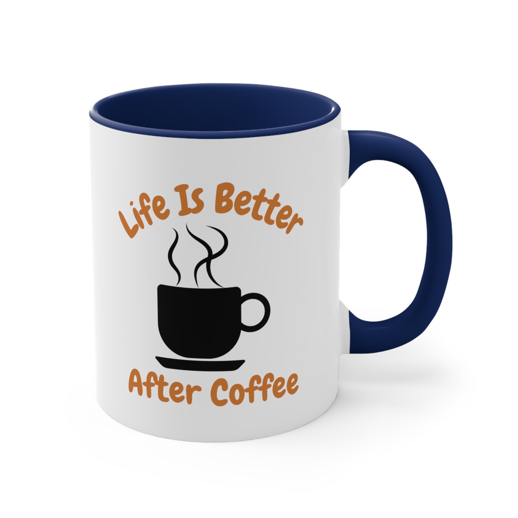 Life Is Better After Coffee Accent Coffee Mug, 11oz