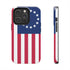 Betsy Ross Flag Tough Phone Case — Vintage 13-Star American Patriotic Cover