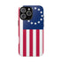 Betsy Ross Flag Tough Phone Case — Vintage 13-Star American Patriotic Cover