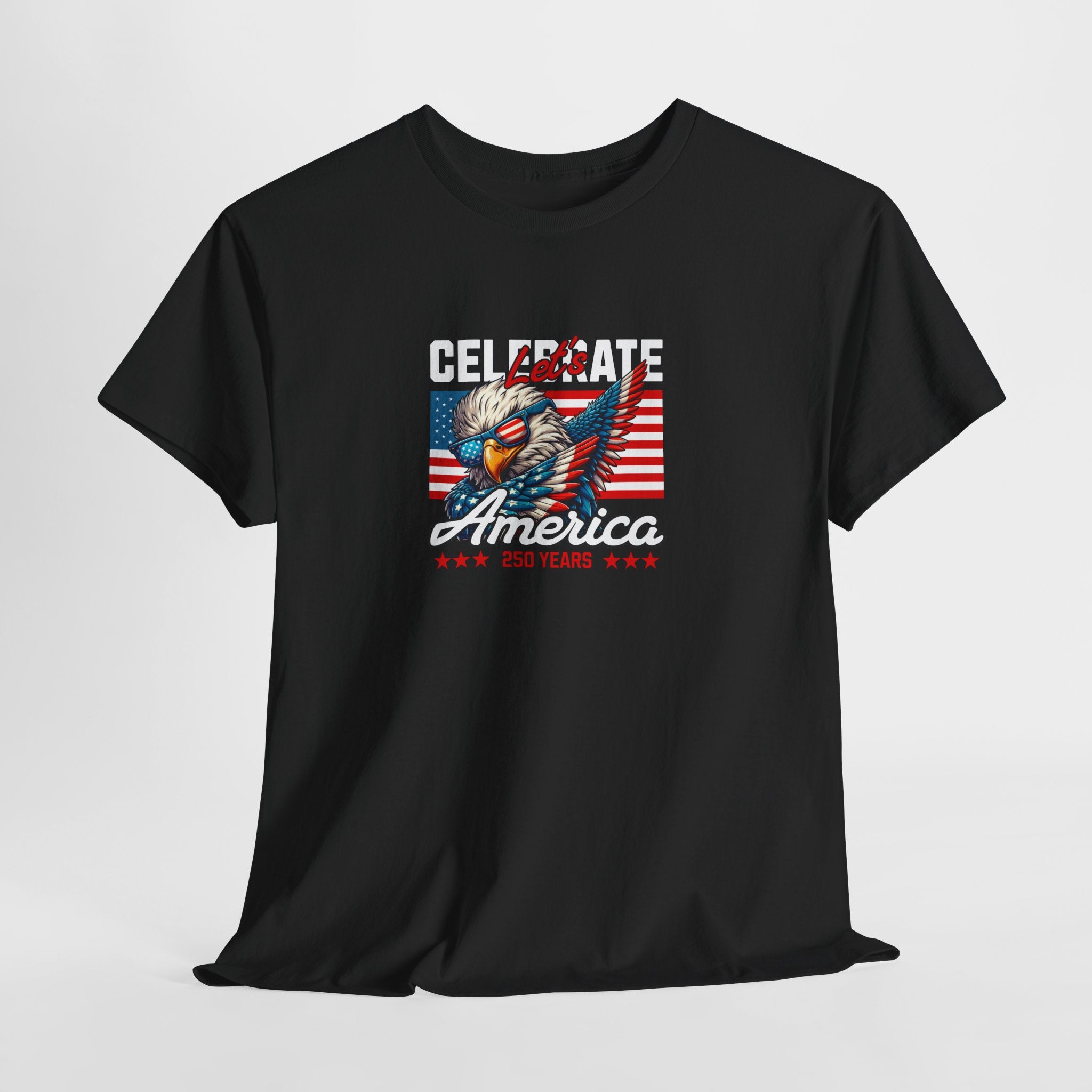 Let's Celebrate America Eagle Sunglasses T-Shirt — American Flag Patriotic Tee