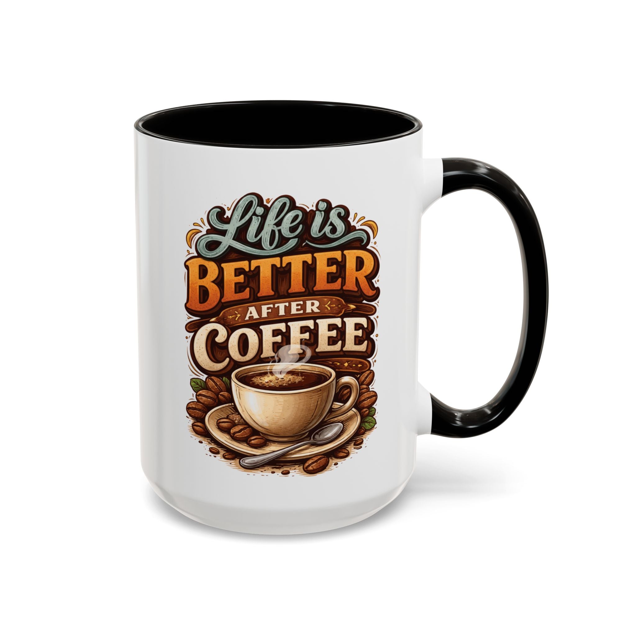 Life Is Better After Coffee 15oz Mug — Colorful Ceramic Coffee Cup