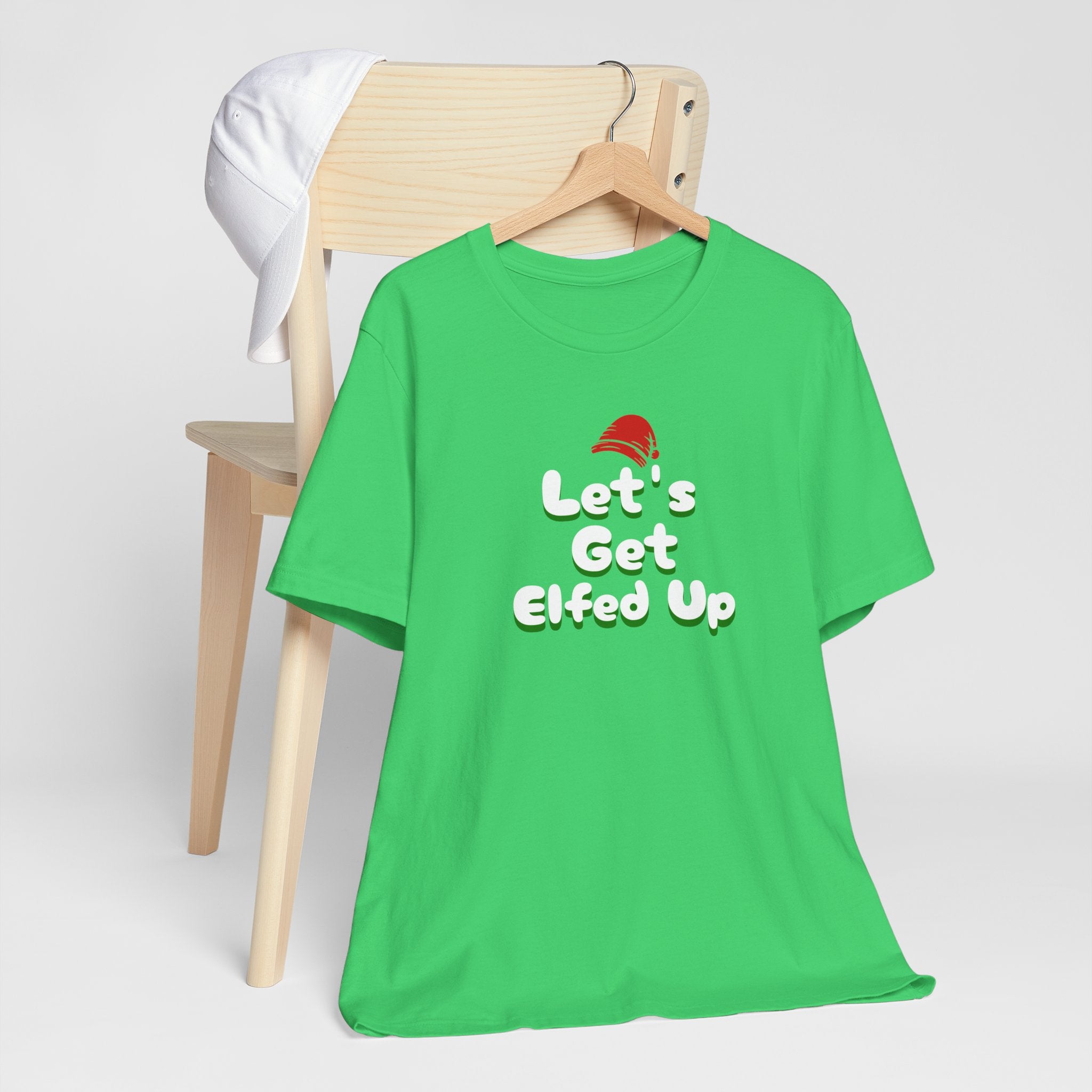 Holiday Unisex Tee - Let's Get Elfed Up Shirt