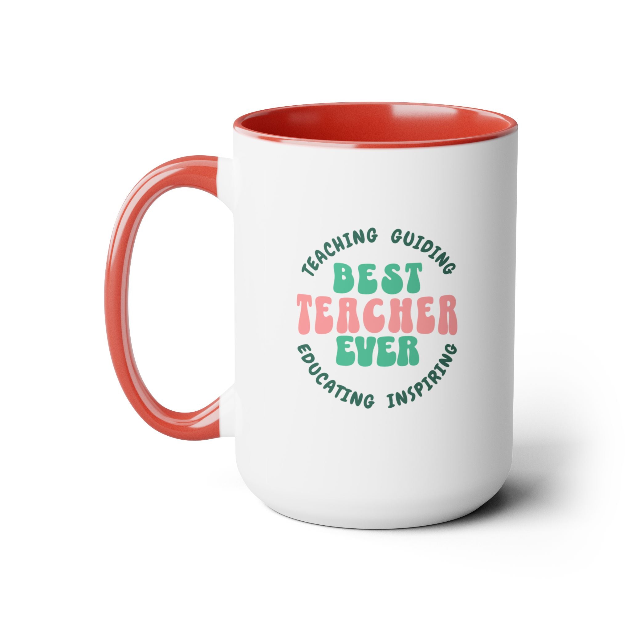 Best Teacher Ever Two-Tone Coffee Mug, 15oz