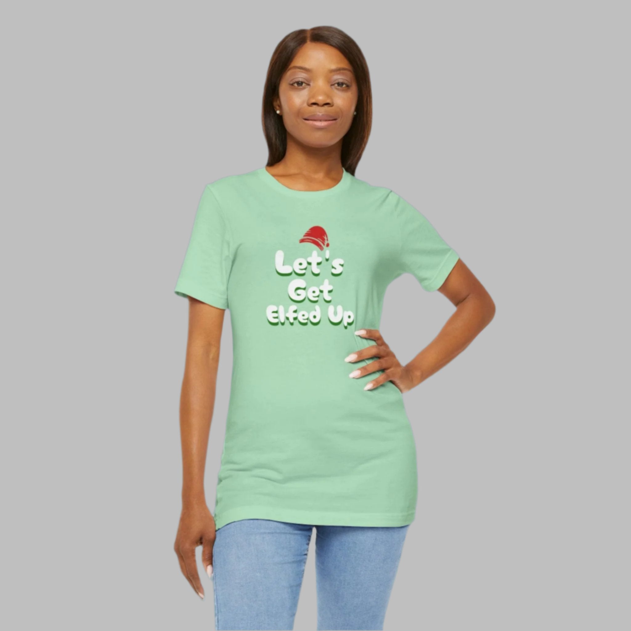 Holiday Unisex Tee - Let's Get Elfed Up Shirt