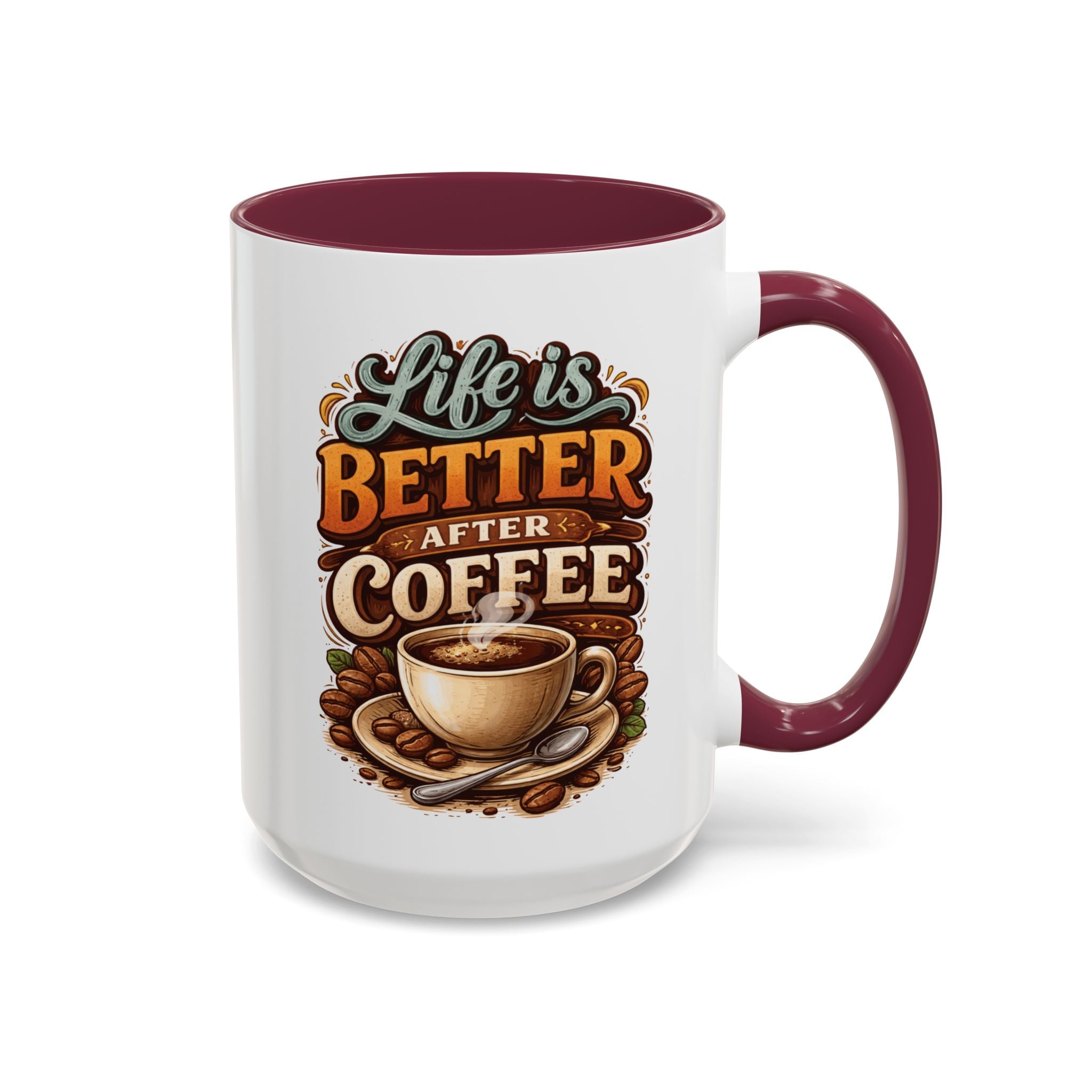 Life Is Better After Coffee 15oz Mug — Colorful Ceramic Coffee Cup