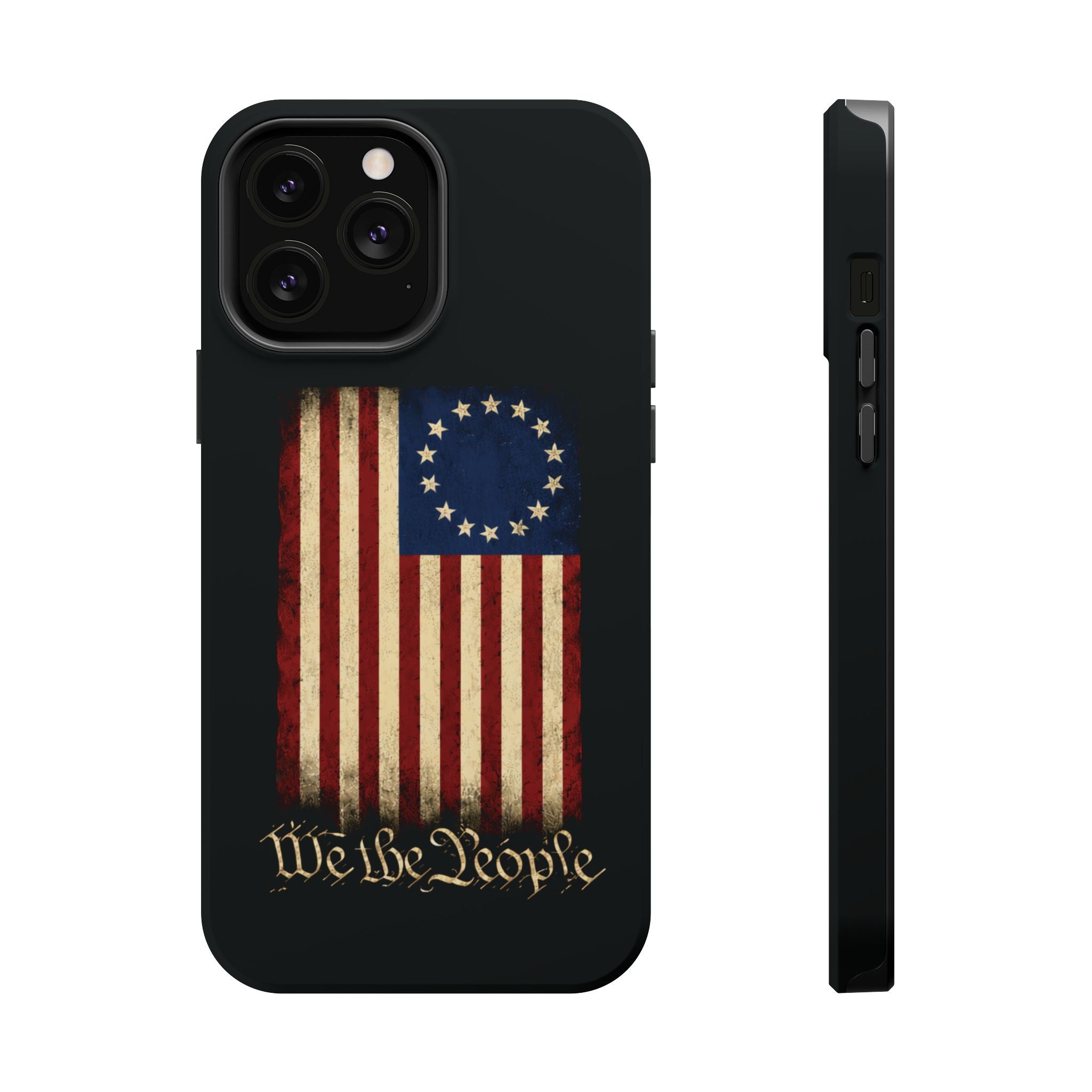 Phone Case — Vintage Betsy Ross Flag "We the People" Magnetic Impact-Resistant Case