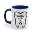 Dentist Coffee Mug, 11oz. - CreativeDesigns2828