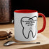 Dentist Coffee Mug, 11oz. - CreativeDesigns2828