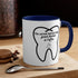 Dentist Coffee Mug 11oz. - CreativeDesigns2828